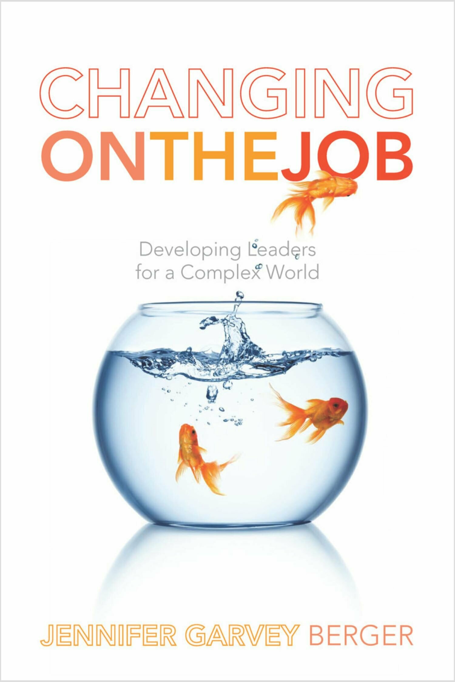 Changing on the Job | Stanford University Press