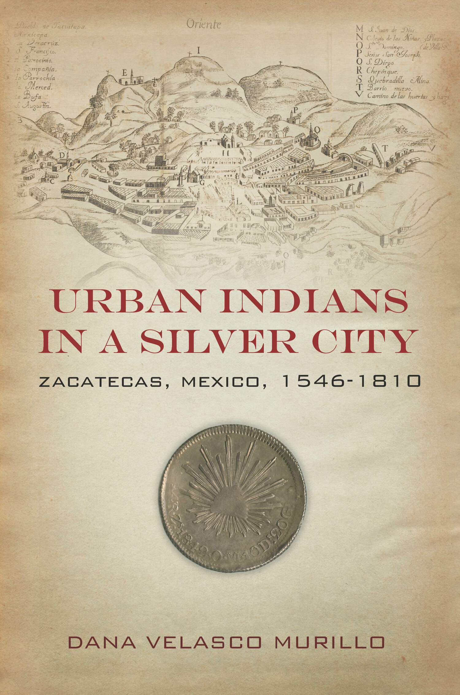 Urban Indians in a Silver City | Stanford University Press