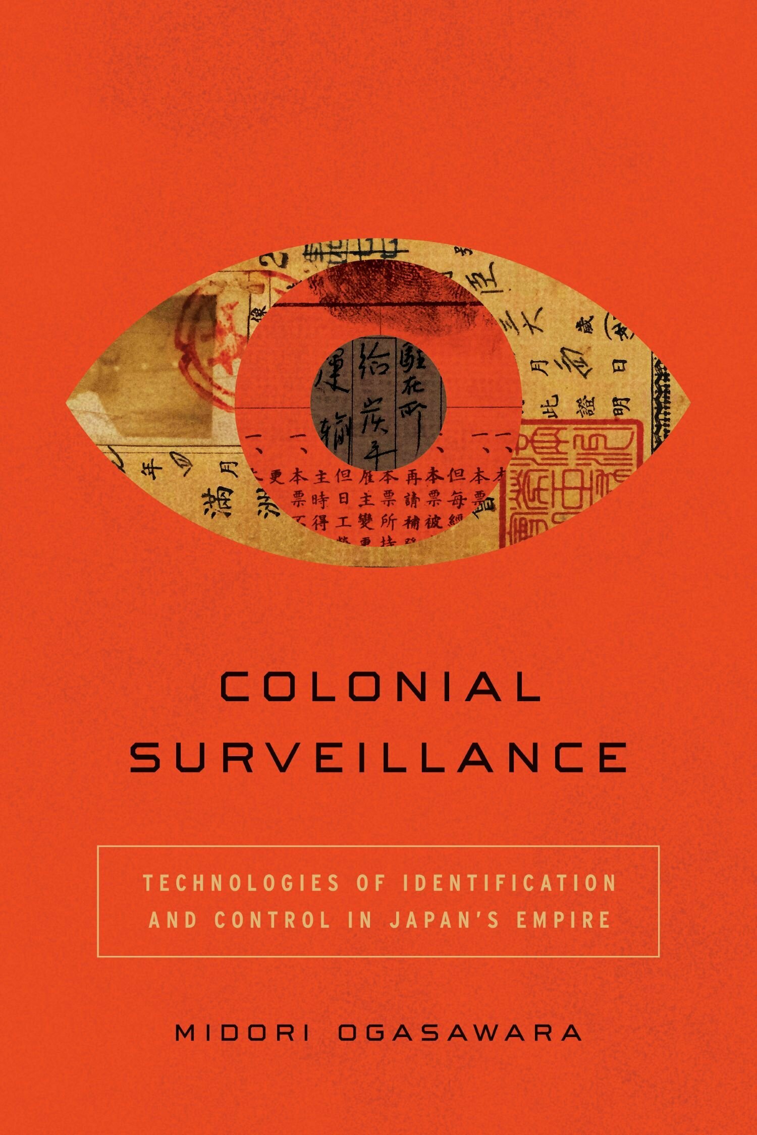 Colonial Surveillance | Stanford University Press